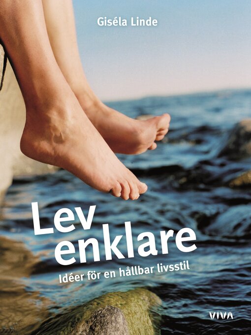 Titeldetaljer för Lev enklare av Giséla Linde - Tillgänglig